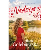 Nadzieja. Siostry ze Starego Młyna. Tom 4