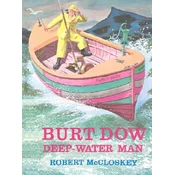 Burt Dow Deep-Water Man