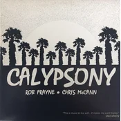 Rob Frayne & Chris McCann - Calypsony (LP)