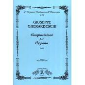 GHERARDESCHI:COMPOSIZIONI PER ORGANO VOL.1