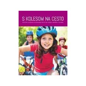 S KOLESOM NA CESTO, priročnik DZS (207900)