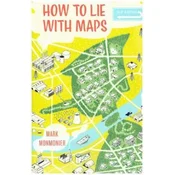 How to Lie with Maps, Third Edition