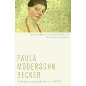Paula Modersohn-Becker in Briefen und Tagebüchern
