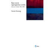 Kao svest upregnuta u telo: dnevnici i beleške 1964-1980