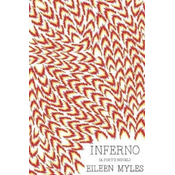 Inferno: A Poets Novel
