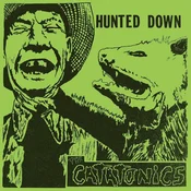 Catatonics - Hunted Down (Neon Green Coloured) (LP)