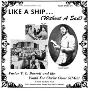Pastor T. L. Barrett & The Youth For Christ Choir - Like A Ship... (Reissue) (Coloured) (LP)