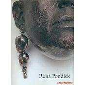 RONA PONDICK Works 1986-2001 (tal, eng.)