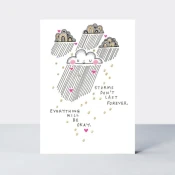 RACHEL ELLEN Cestitka Storms dont last forever/Rain clouds