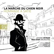 Jorane Myran La Marche Du Chien Noir - Hommage A Satie (Hommage A Satie) (LP)