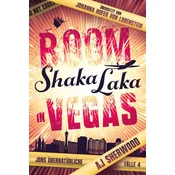 Boom Shaka Laka in Vegas