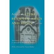 A Time Between Ashes & Roses