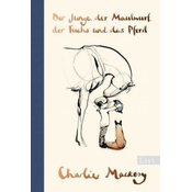 Der Junge, der Maulwurf, der Fuchs und das Pferd