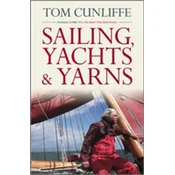 Sailing, Yachts and Yarns