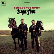 Sugarfoot - Big Sky Country (Limited Edition) (2 LP + CD)