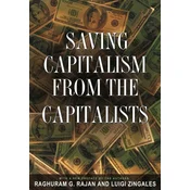 Saving Capitalism from the Capitalists