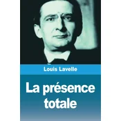 La présence totale