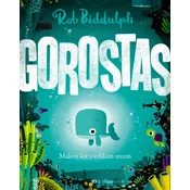 GOROSTAS - Maleni kit s velikim srcem