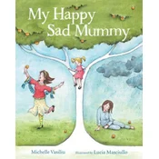 My Happy Sad Mummy