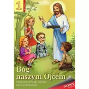 Religia SP 1 podr. Bóg naszym Ojcem WDS