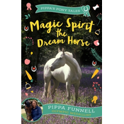 Magic Spirit the Dream Horse