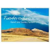Fuerteventura Sand und bunte Farben (Wandkalender 2026 DIN A3 quer), CALVENDO Monatskalender