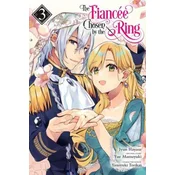 Fiancee Chosen by the Ring, Vol. 3