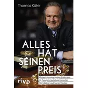 Alles hat seinen Preis