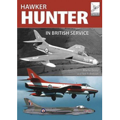 Flight Craft 16: The Hawker Hunter in British Service