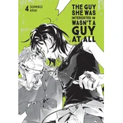 The Guy She Was Interested in Wasnt a Guy at All, Vol. 4