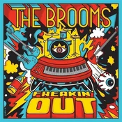 The Brooms - Freakin Out (LP)