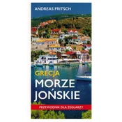 Nautica Grčija. Jonsko morje. Vodnik za mornarje. Izdaja 2024.
