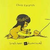 Chris Cacavas - Loves Been Re-Discontinued