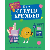 Master Your Money: Be a Clever Spender