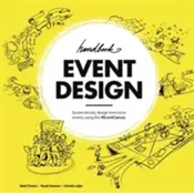 Event Design Handbook: Systematically Design Innovative Events using the #EventCanvas