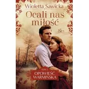Ocali nas miłość