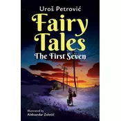 Fairy Tales: The first seven Uroš Petrovic ( 11788 )