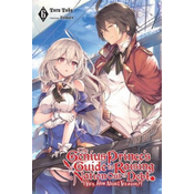 The Genius Princes Guide to Raising a Nation Out of Debt (Hey, How About Treason?), Vol. 6 LN