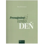 Prenajmime si tento deň