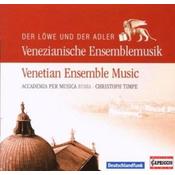 DER LOWE UND DER ADLER/VENETIAN ENSEMBLE MUSIC