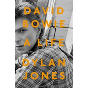 David Bowie : A Life