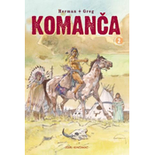 Komanca, Knjiga 2