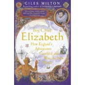 Big Chief Elizabeth