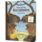 Etwas von den Wurzelkindern: Pappbilderbuch mit Klappen
