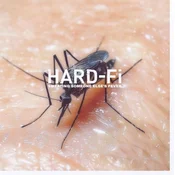 Hard-Fi - Sweating Someone Elses Fever (180 g) (LP)