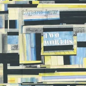 Tigers Jaw - Two Worlds (Limited Edition) (Silver Coloured) (LP)
