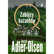 Zabójcy bazantów. Departament Q. Tom 2
