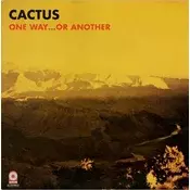 Cactus - One Way...Or Another (Limited Edition) (Gold Coloured) (LP)