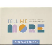 Tell Me More - Icebreakers