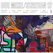 Station 17 - Oui Mixe (LP)